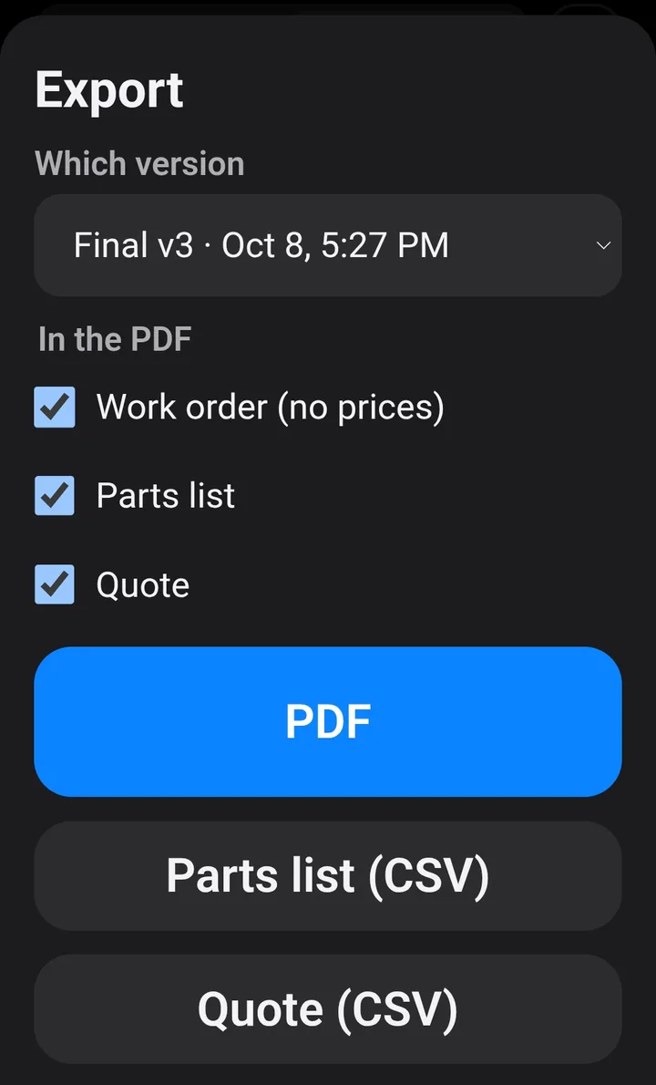 Piccolo export sheet on a phone: choose a final version and export a PDF with the work order, parts list, and quote, or CSV files
