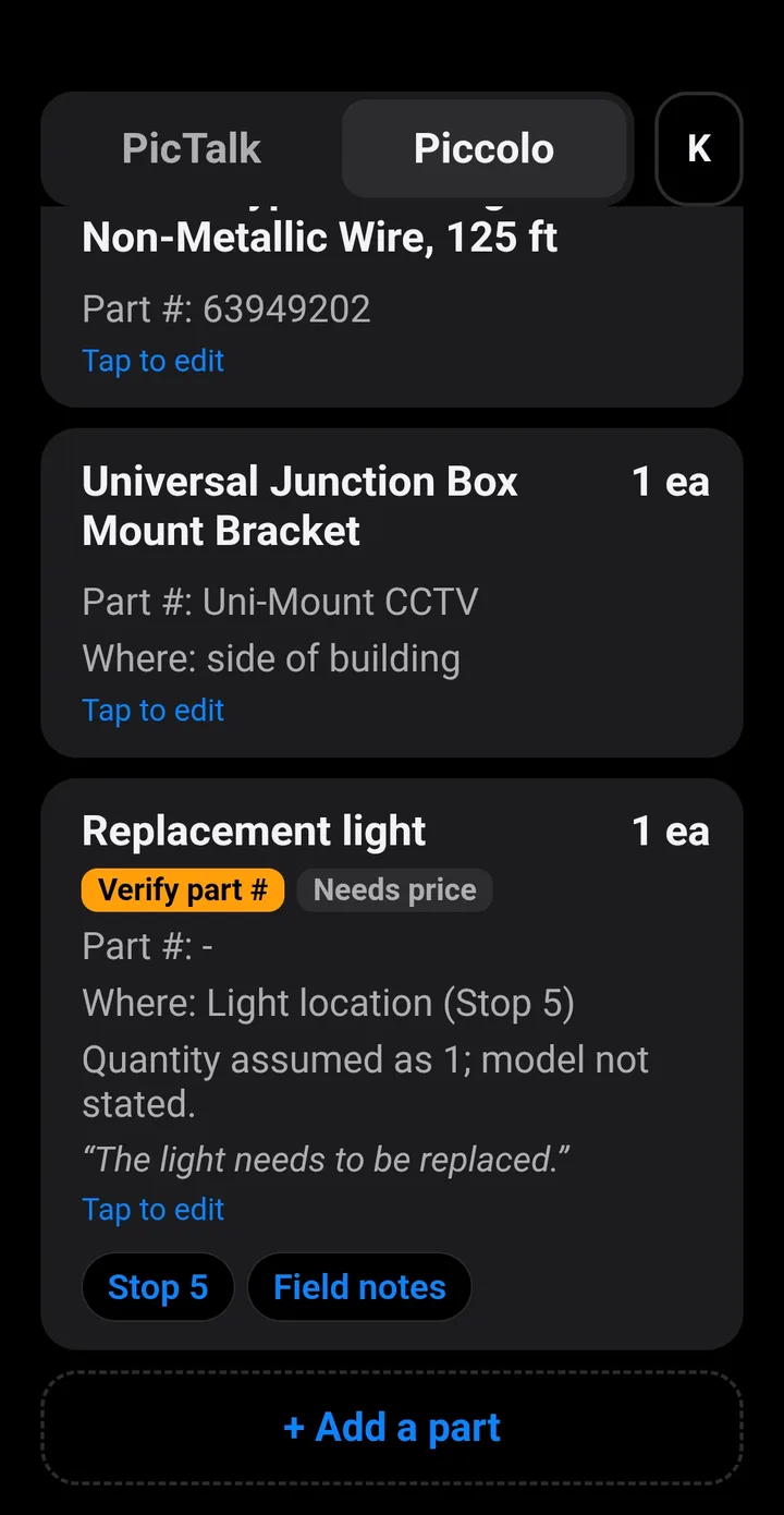 Piccolo parts list on an Android phone: a replacement light marked Verify part number and Needs price, with the tech's words quoted and links to stop 5 and the field notes